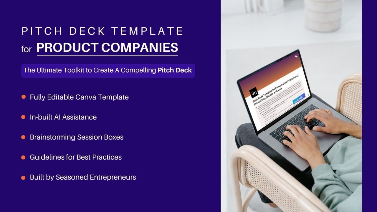 Create a standout pitch deck effortlessly with our 18-slide Canva template, tailored for product-based companies. With built-in AI guidance on Notion, detailed slide instructions, and expert tips, you can confidently showcase your product’s value and secure investor attention. 