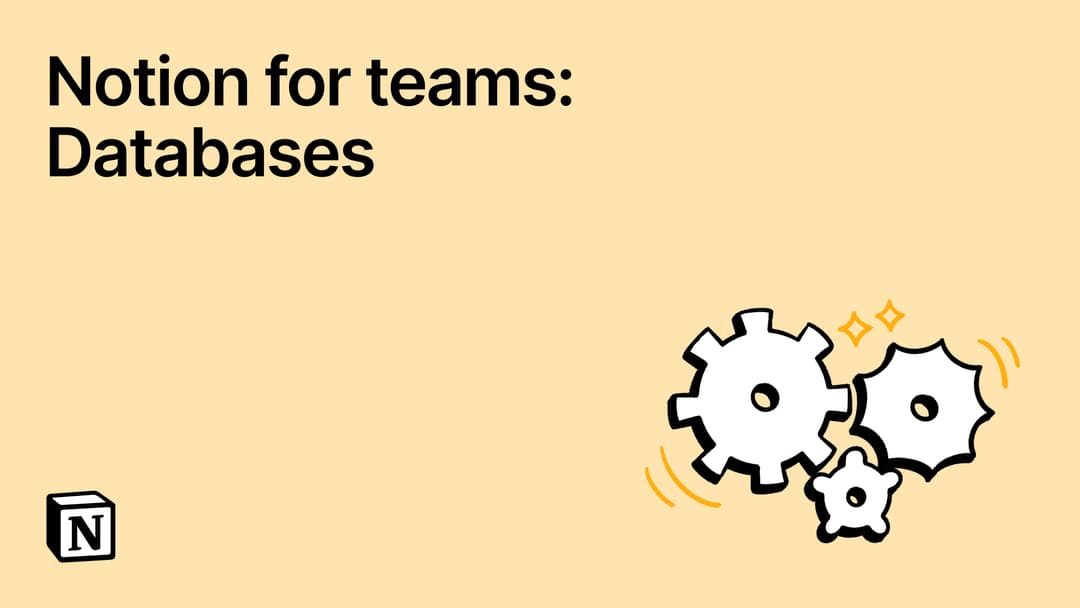 Notion for teams: Databases