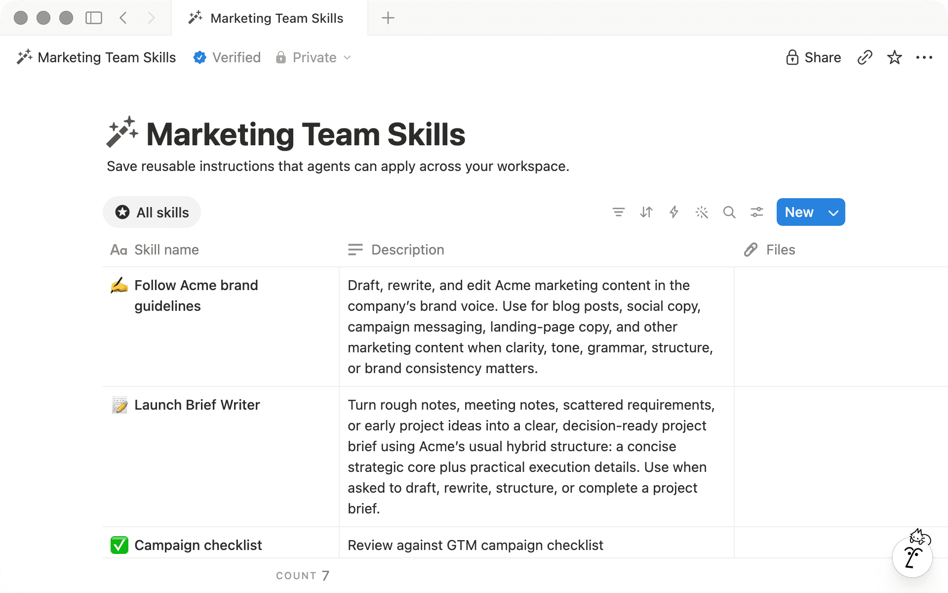 A skills database is where you can organize and maintain your skills.