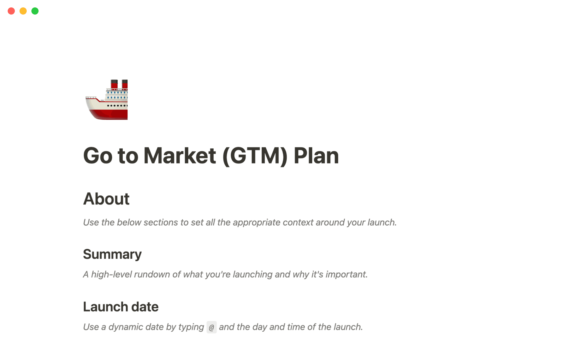 A go to market (GTM) plan aligns cross-functional teams around all the elements of bringing a product to users.
