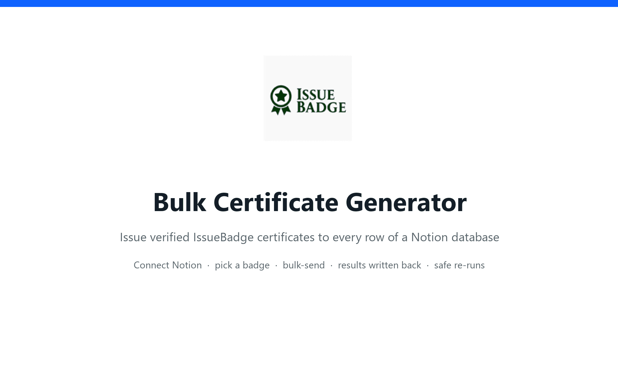 Issue verified IssueBadge certificates to every row of a Notion database, in one click.