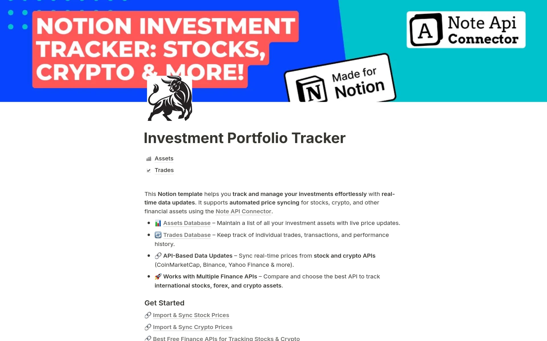 Effortlessly manage your investments in Notion with this automated portfolio tracker. Use Note API Connector to sync stock & crypto prices from multiple finance APIs, keeping your data up-to-date automatically. No more manual updates—track assets & trades with real-time insights.
