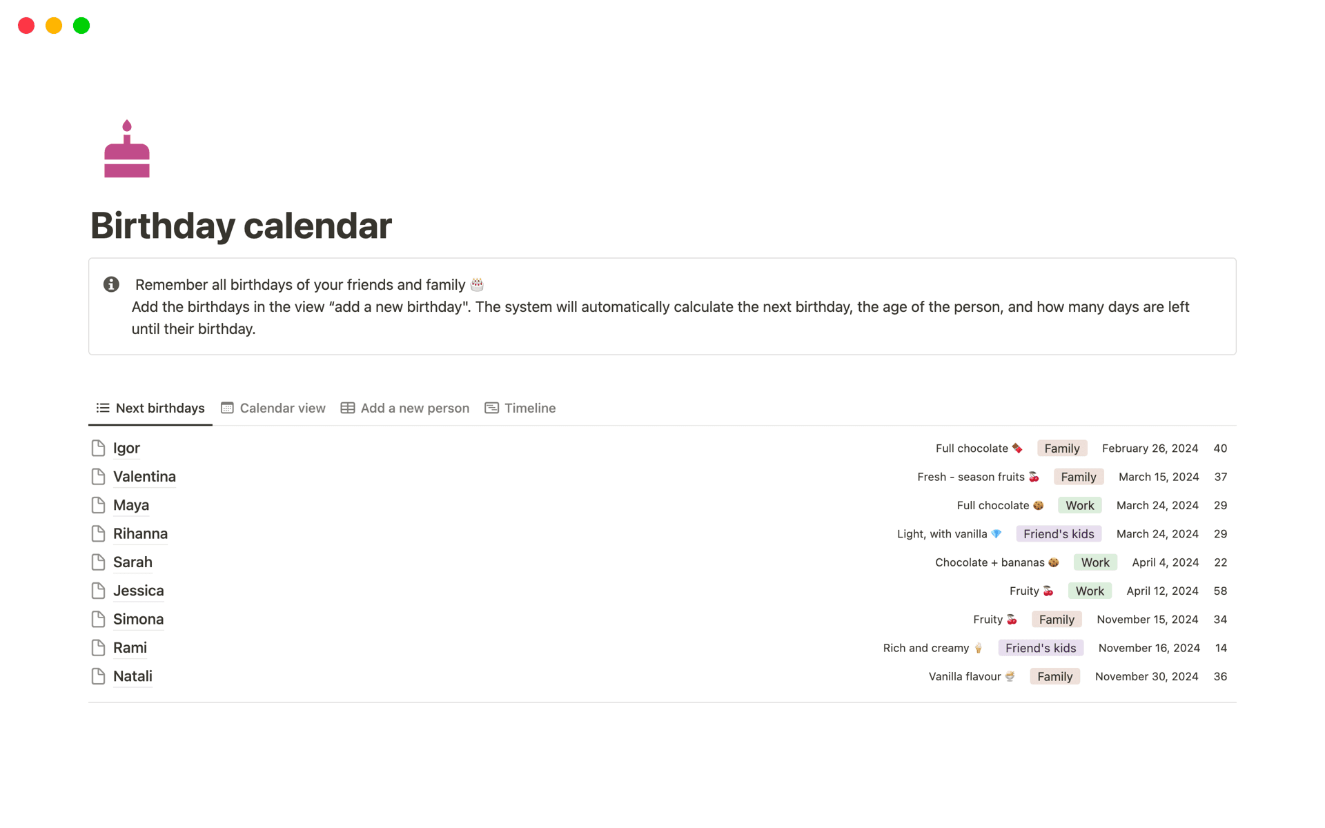Keep track of birthdays in your network to never miss a special day.