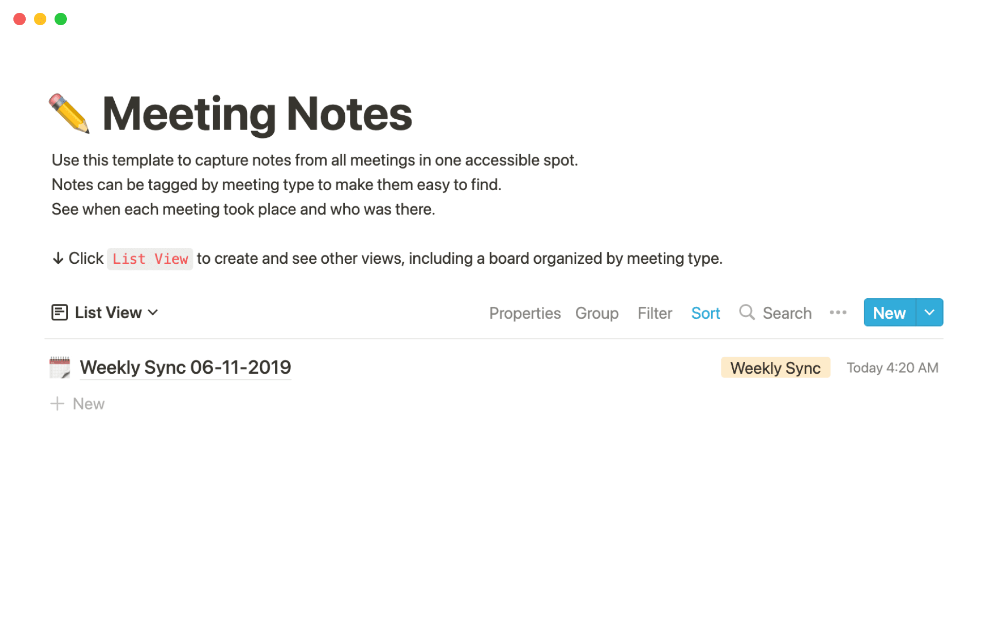 Capture notes from all meetings in one accessible spot.