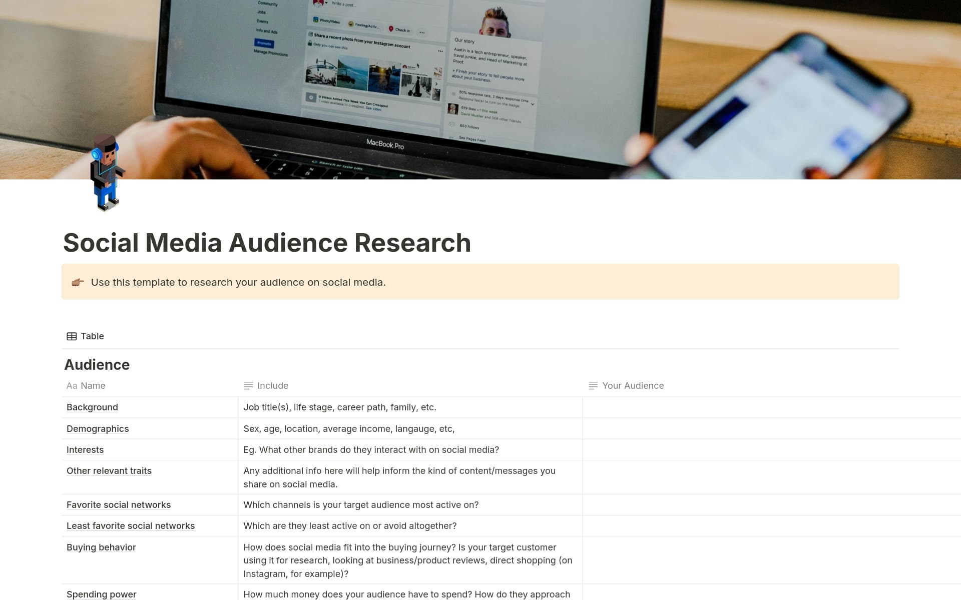 The Social Media Audience Research Template helps you gather and analyze key demographic and behavioral data about your target audience on social media. Streamline your research process and tailor your social media strategy to effectively engage your audience.