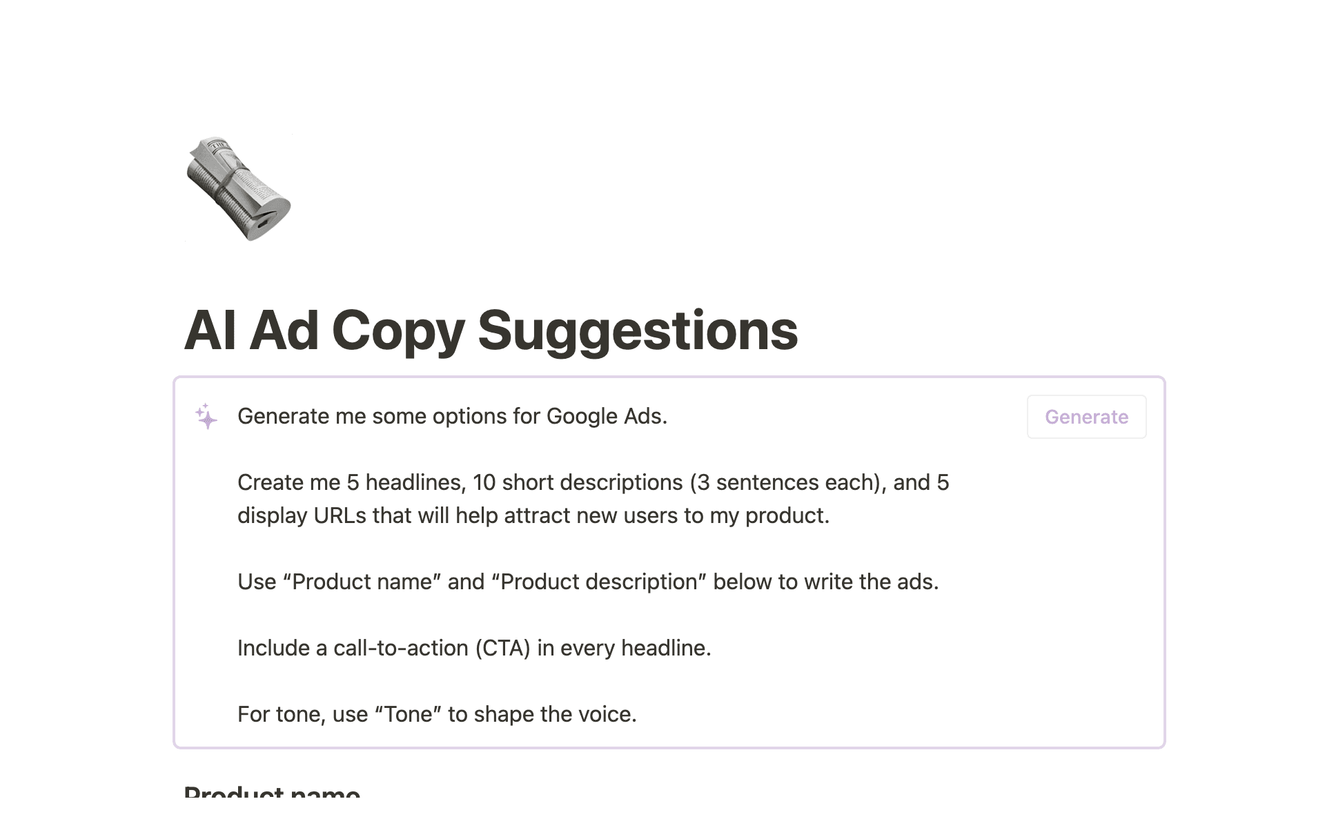 Writing the perfect ad copy for your product can be a struggle. Try some AI-generated suggestions to start.