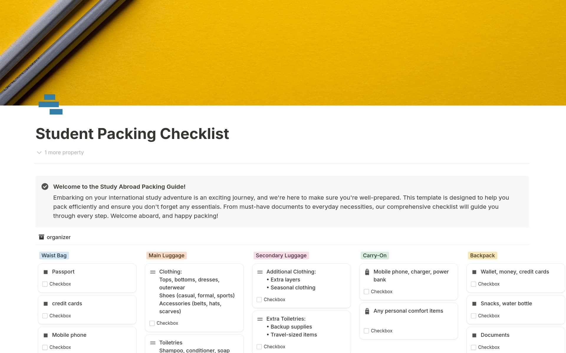 The Student Packing Checklist is a comprehensive Notion template designed to make packing for your study abroad or college journey stress-free and efficient.