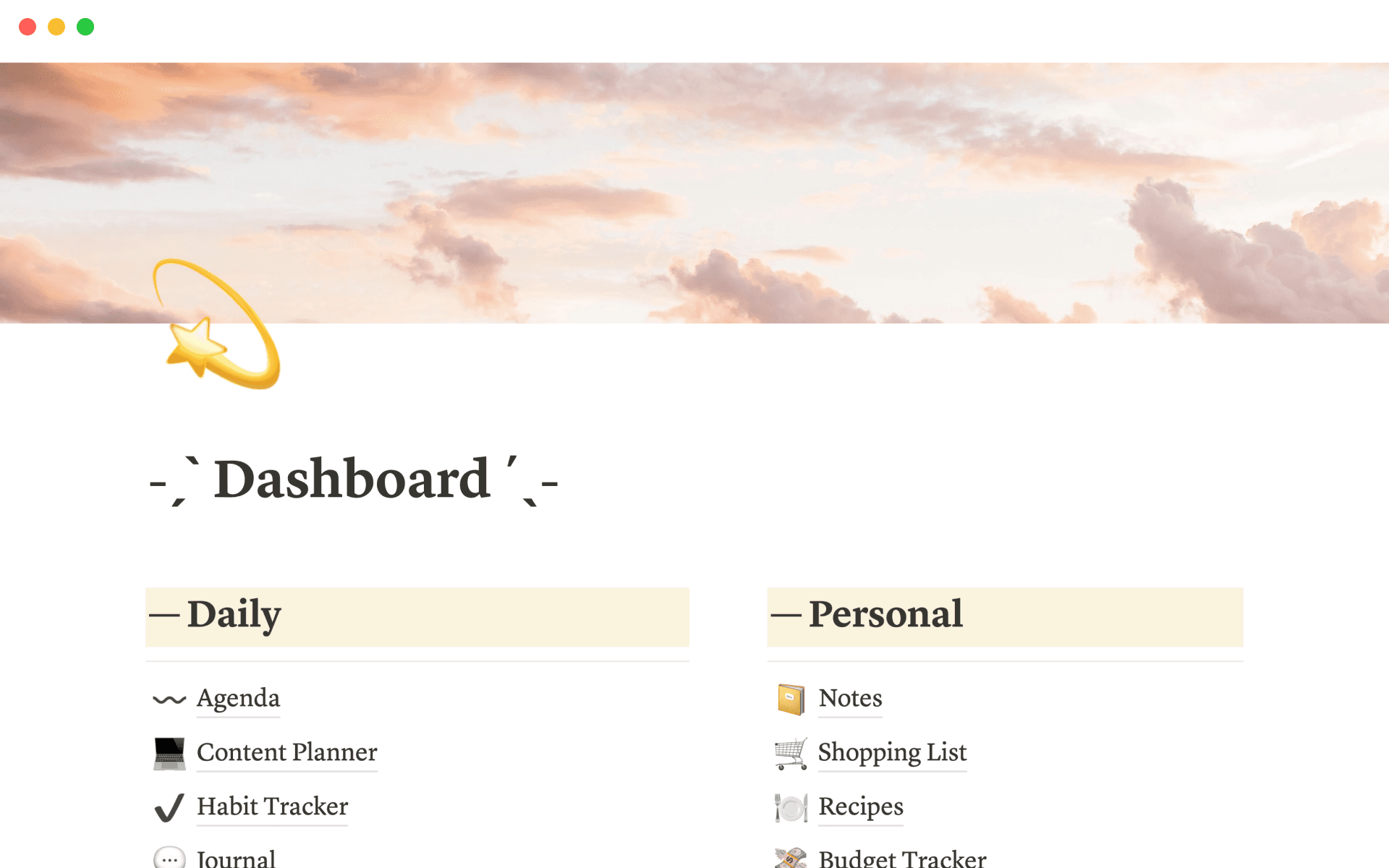 An all-in-one dashboard to help manage all aspects of your life.