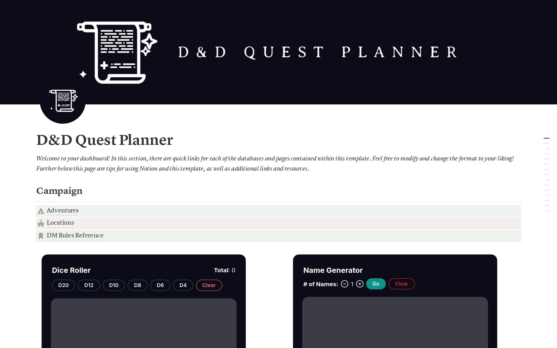 In the D&D Quest Planner for Dungeon Masters Notion Template, you'll find everything you need to start your own TTRPG adventures quickly and methodically. This template contains databases for Adventures, Locations, a DM Rules Reference, and a place to log inspiration.