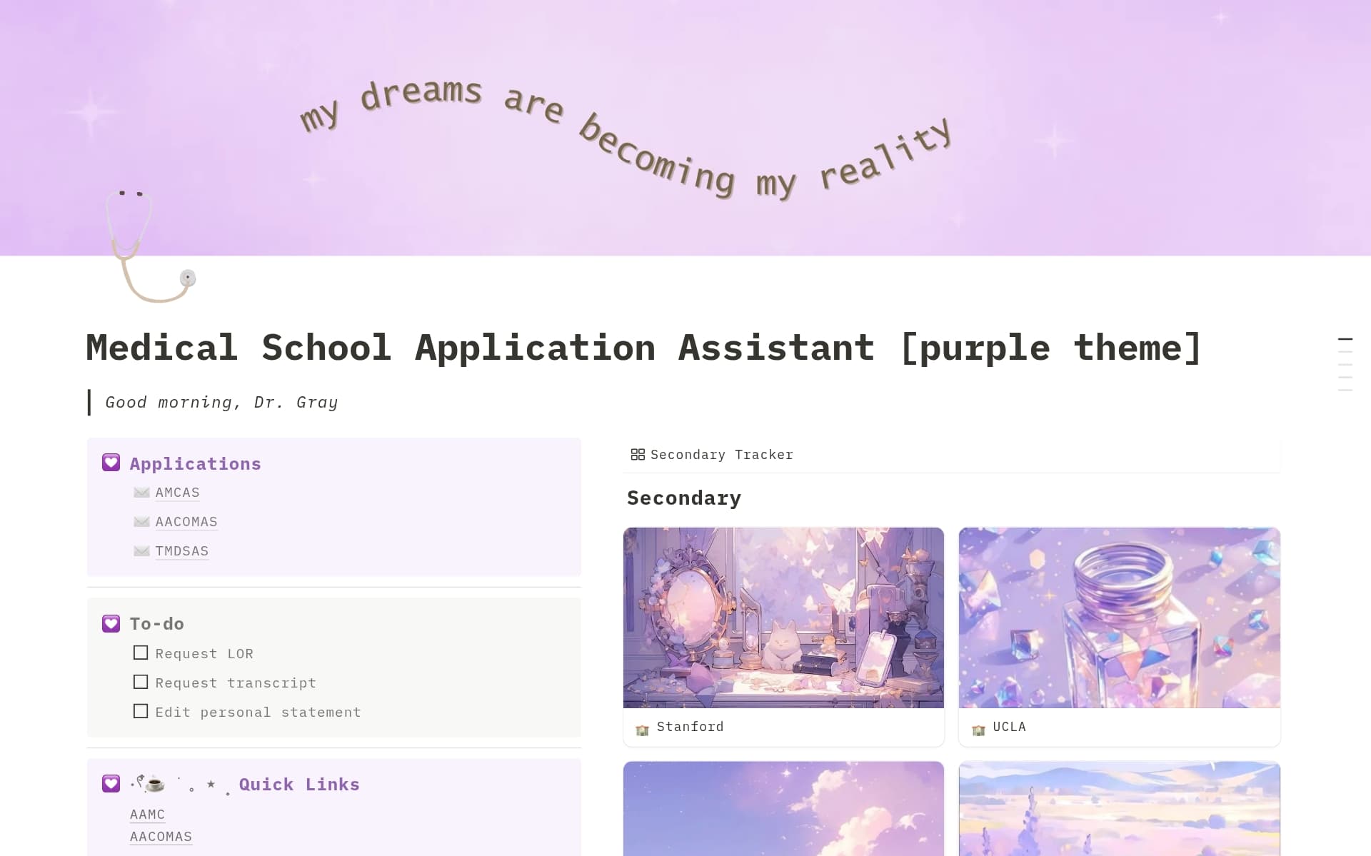 Streamline your med school application journey with our comprehensive Medical School Tracker Notion template. Easily track GPA, MCAT scores, and manage AMCAS, AACOMAS, & TMDSAS tasks, secondary essays, and timelines—all with quick links to AAMC and key resources.