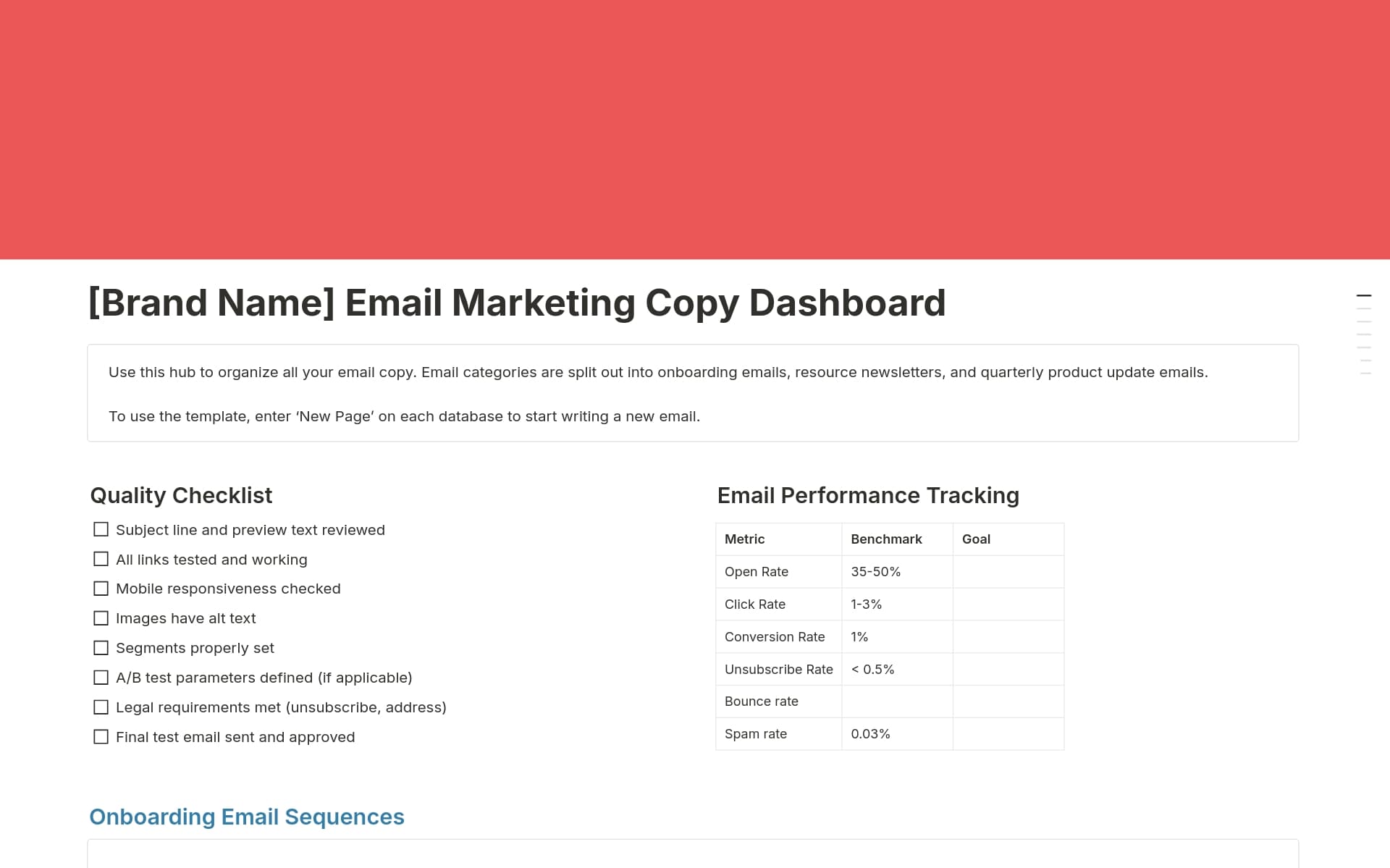 This page serves as a centralized hub for organizing, creating, and tracking email marketing campaigns, including onboarding sequences, newsletters, and product updates. It includes best practices, quality checklists, and performance metrics.