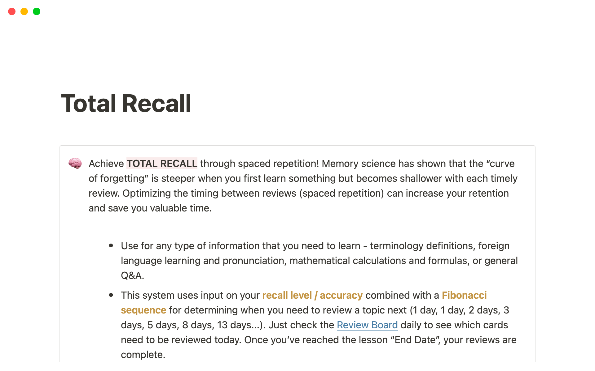 Achieve total recall through spaced repetition.