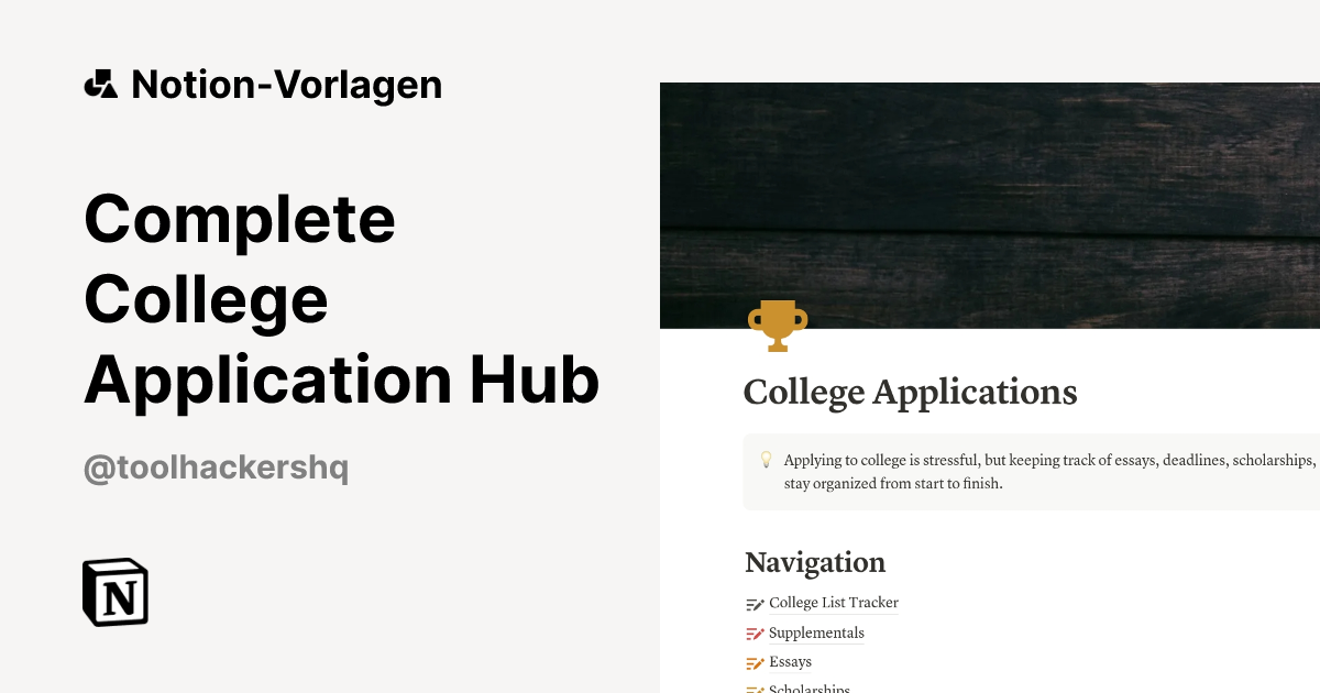 Complete College Application Hub Vorlage von toolhackershq | Notion ...