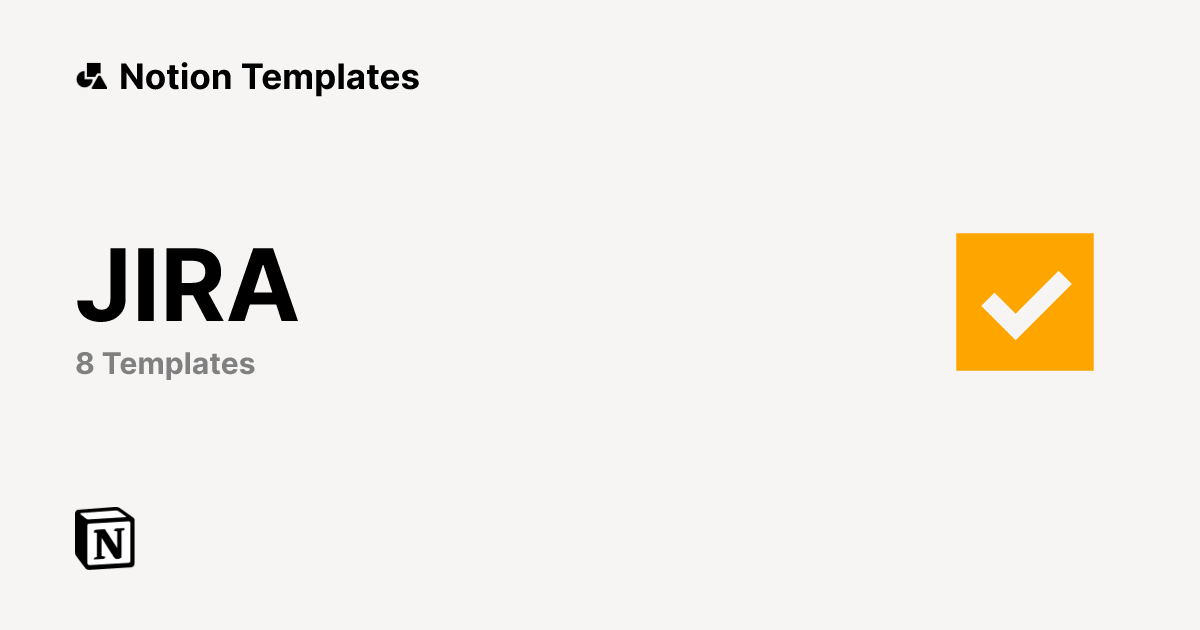 Free JIRA Templates from Notion | Notion Marketplace