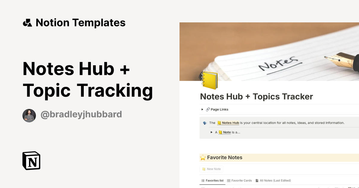 Notes Hub + Topic Tracking Template by Bradley J. Hubbard | Notion ...