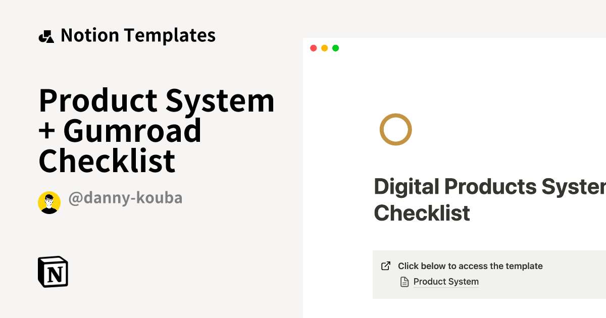 Product System + Gumroad Checklist Template by Danny Kouba | Notion ...