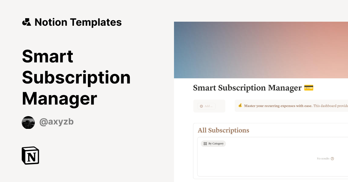 Smart Subscription Manager Template by AxyzbDevSpace | Notion Marketplace