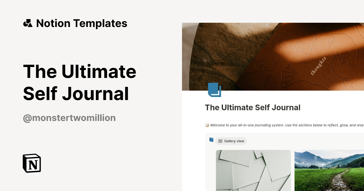 The Ultimate Self Journal Template by MonsterTwoMillion | Notion ...