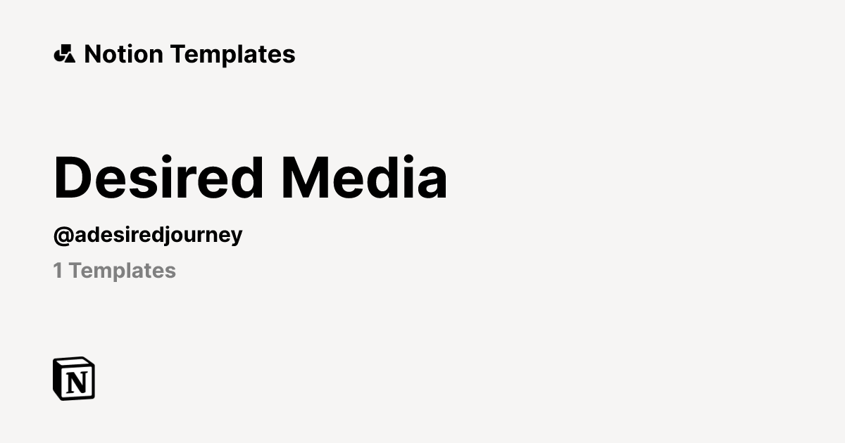 Desired Media | Template Creator | Notion Marketplace