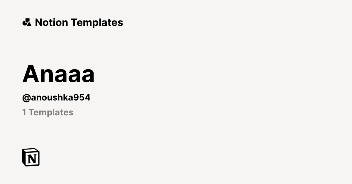 Anaaa | Template Creator | Notion Marketplace