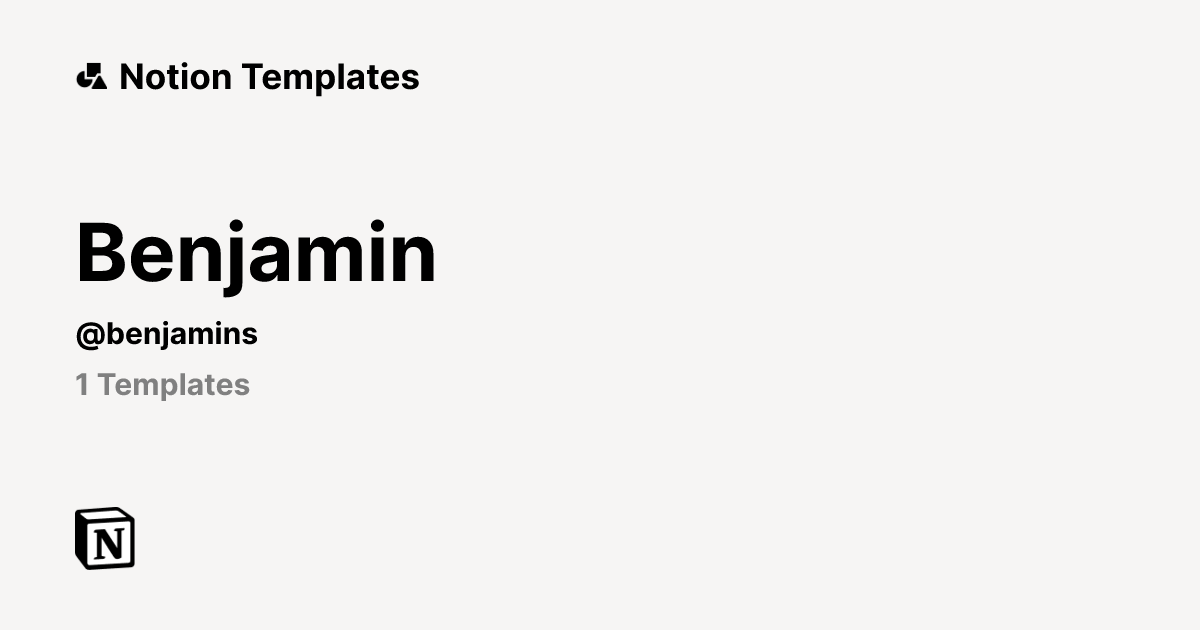 Benjamin | Template Creator | Notion Marketplace