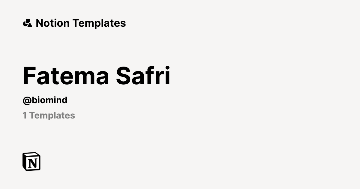 Fatema Safri | Template Creator | Notion Marketplace