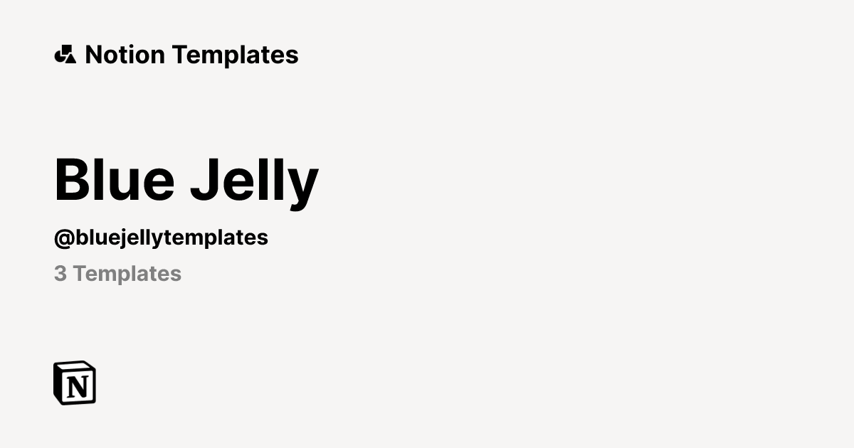 Blue Jelly | Template Creator | Notion Marketplace
