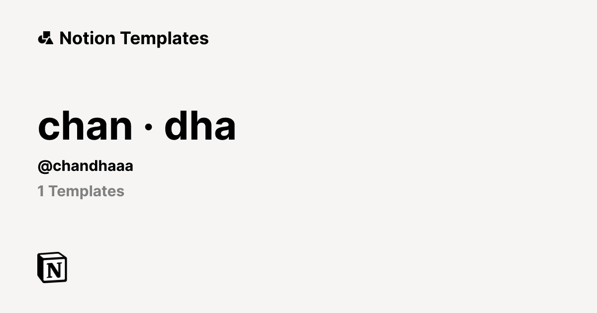 chan · dha | Template Creator | Notion Marketplace
