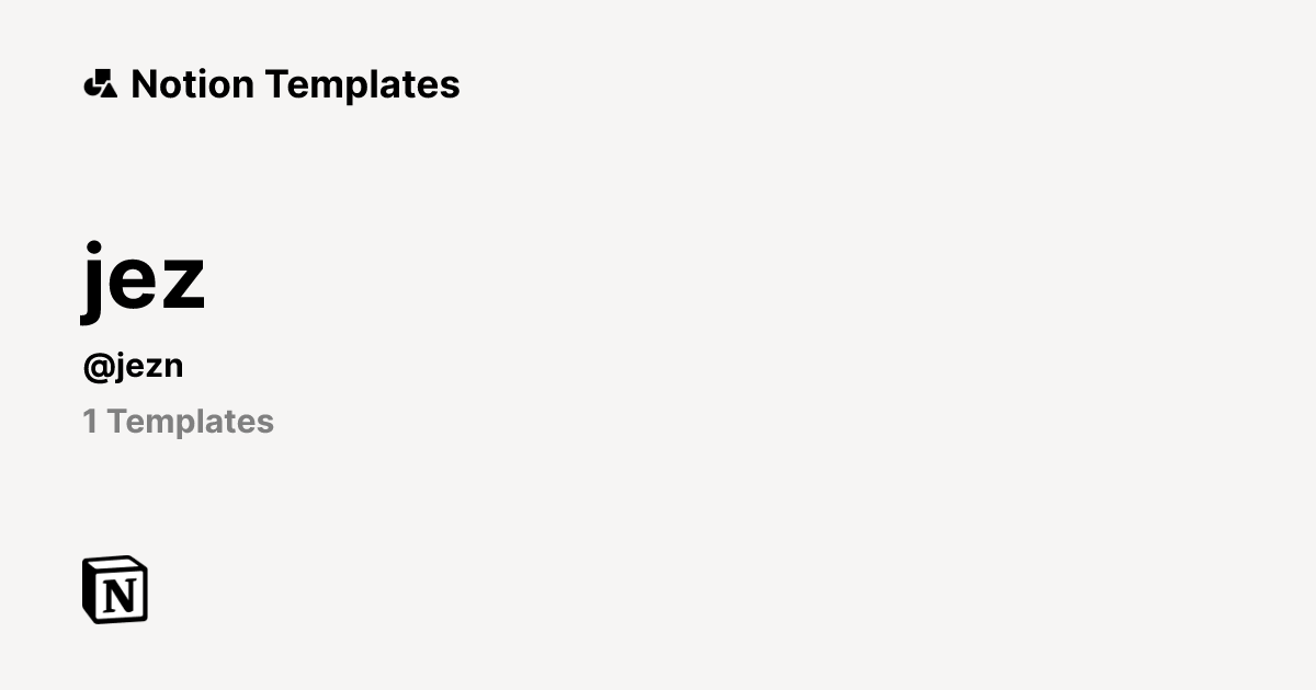 jez | Template Creator | Notion Marketplace
