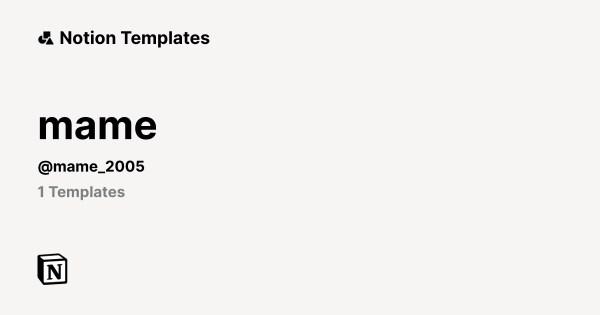 mame | Template Creator | Notion Marketplace