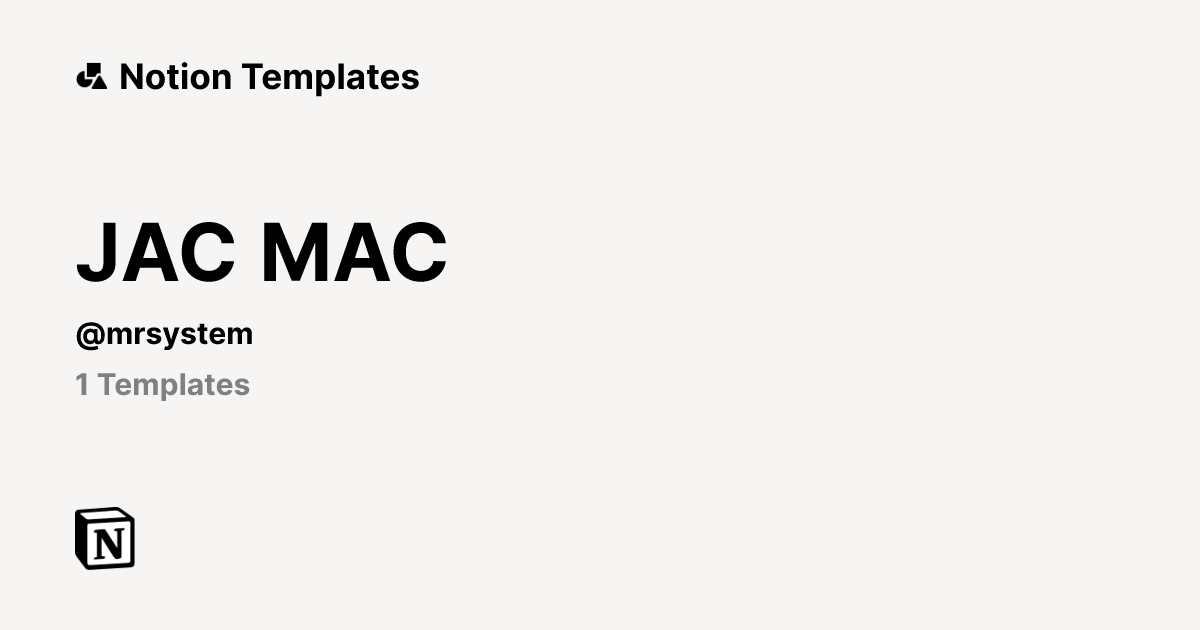 JAC MAC | Template Creator | Notion Marketplace