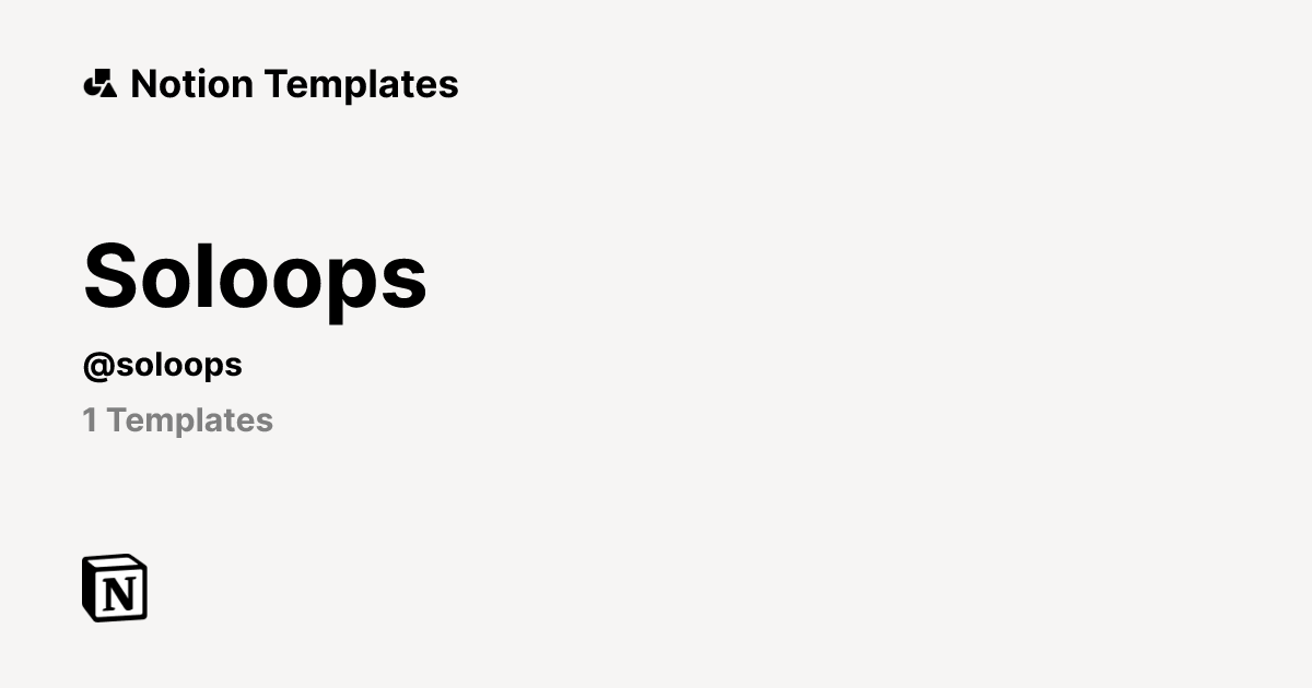 Soloops | Template Creator | Notion Marketplace