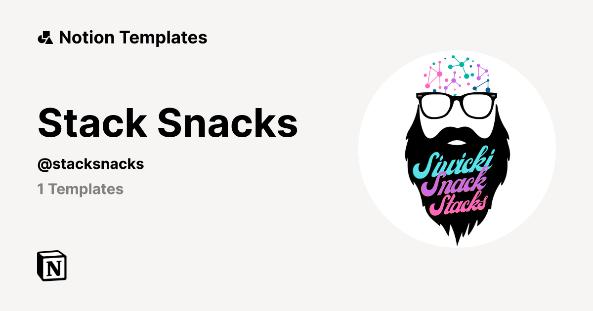 Stack Snacks | Template Creator | Notion Marketplace