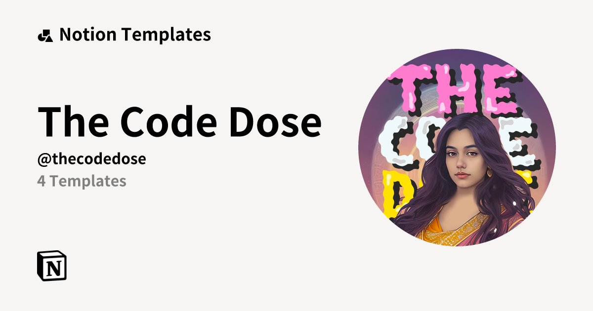 The Code Dose | Template Creator | Notion Marketplace