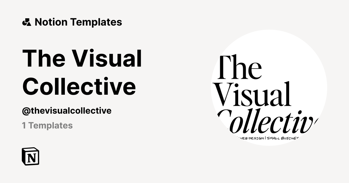 The Visual Collective | Template Creator | Notion Marketplace