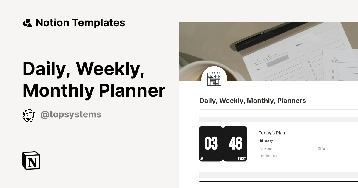 Daily, Weekly, Monthly Planner Template by TopSystems.io | Notion ...