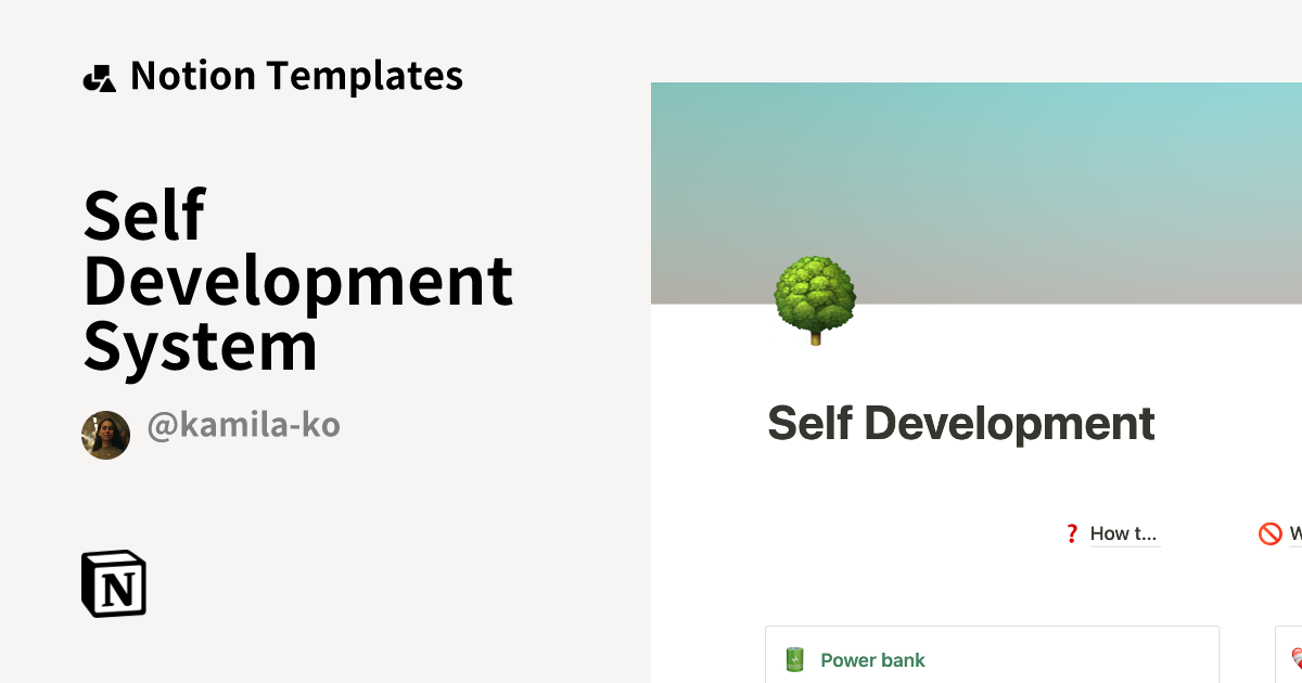 Self Development System Template by Kamila Ko | Notion Marketplace