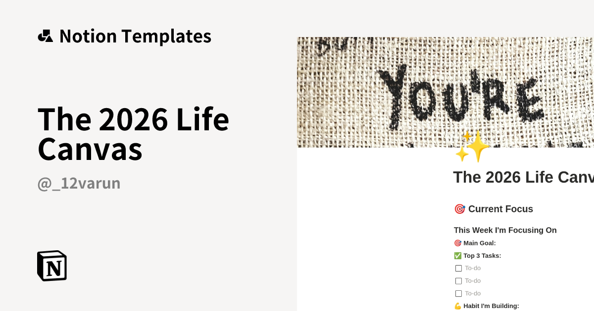 The 2026 Life Canvas Template By Varun Notion Marketplace The 2026 Life Canvas