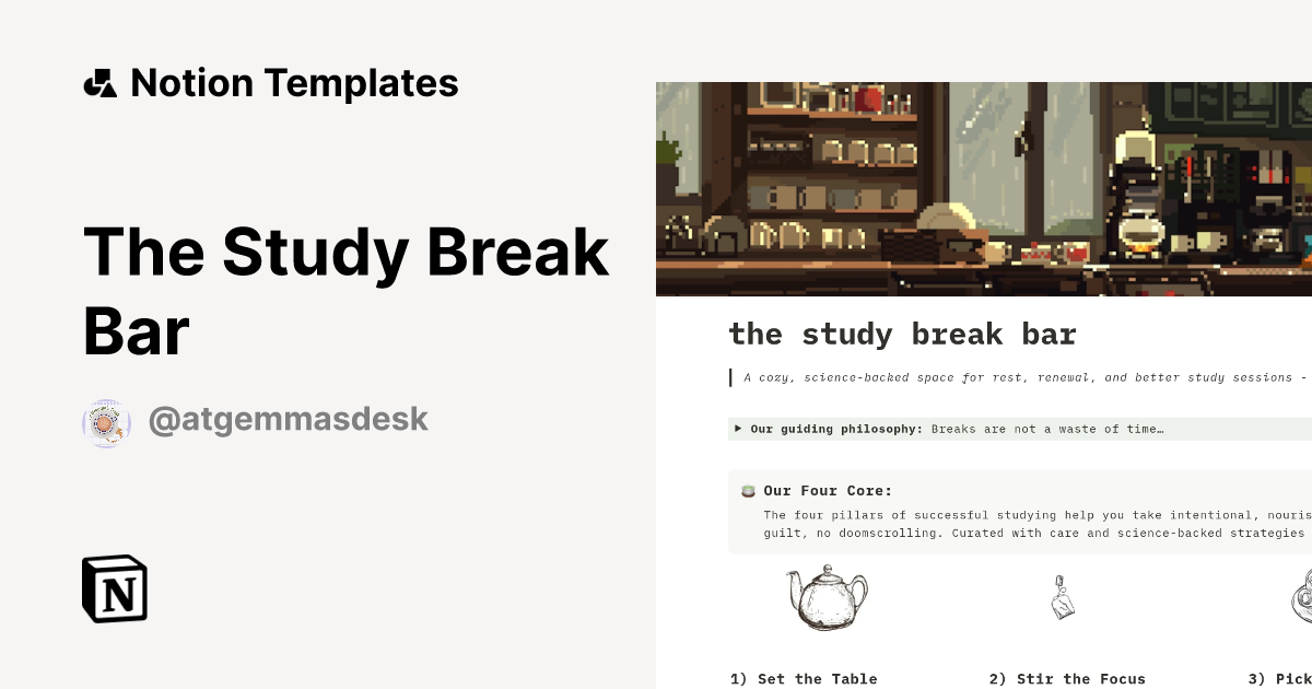 The Study Break Bar Template by At Gemma's Desk | Notion Marketplace