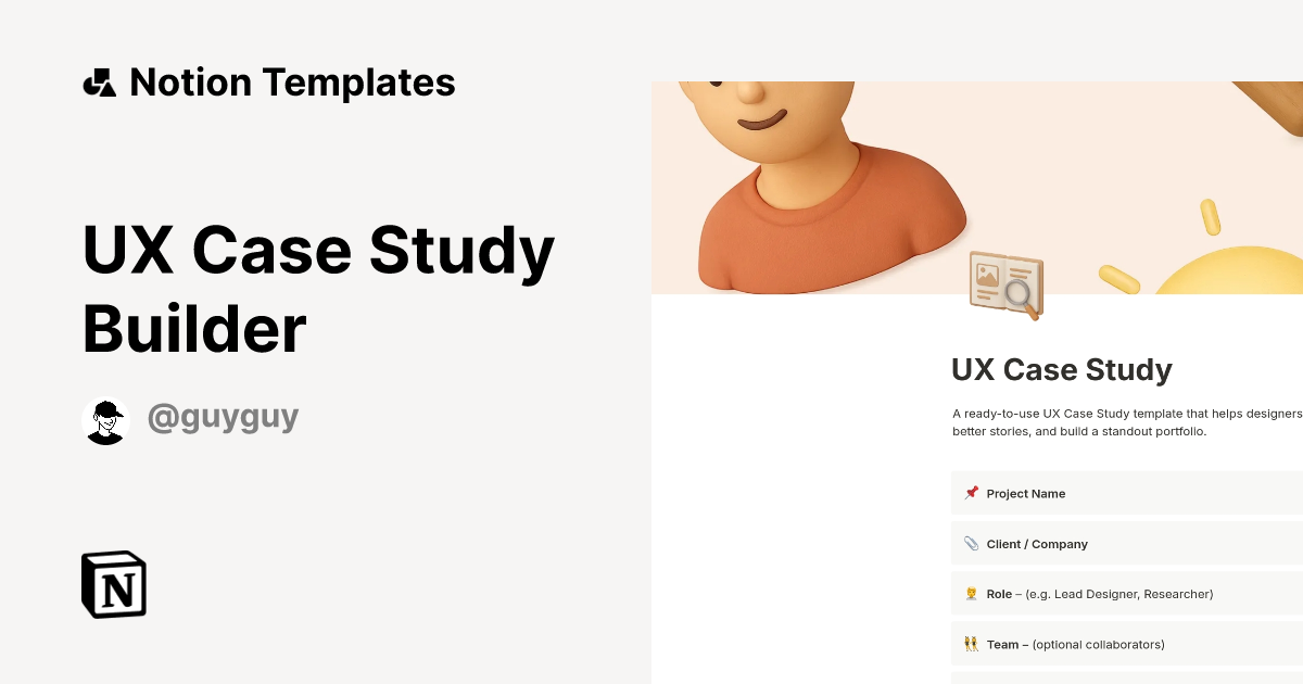UX Case Study Builder Template by GuyGuy | Notion Marketplace