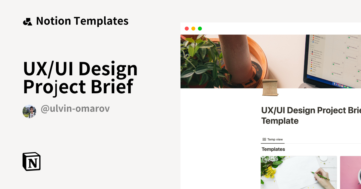 UX/UI Design Project Brief Template by Ulvin Omarov | Notion Marketplace