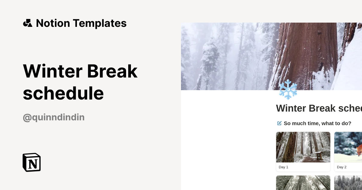 Winter Break schedule Template by Quinn | Notion Marketplace