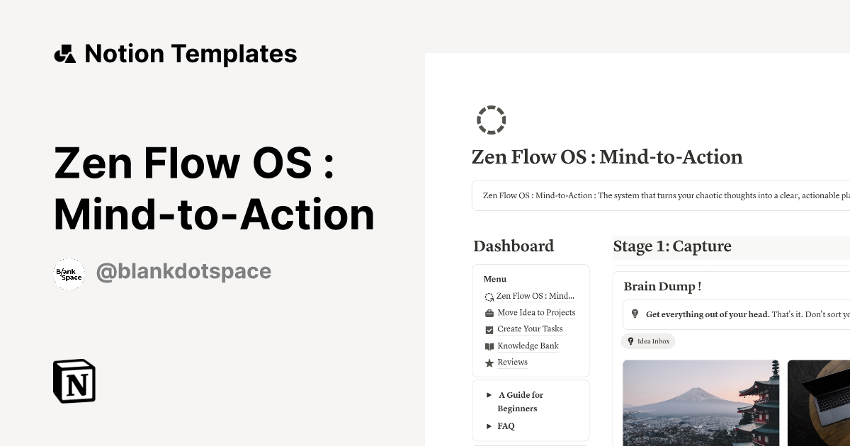 Zen Flow OS : Mind-to-Action Template by Blank.Space | Notion Marketplace