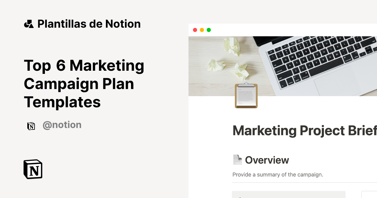 Top 6 Marketing Campaign Plan Templates | Plantillas de Notion Marketplace