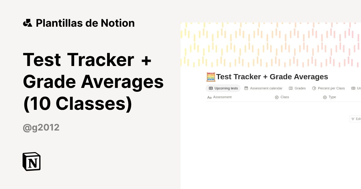 Plantilla Test Tracker + Grade Averages (10 Classes) | Notion Marketplace