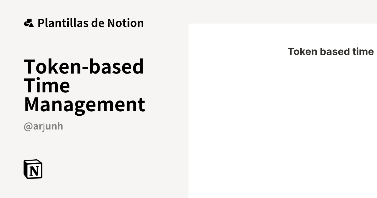Plantilla Token-based Time Management | Notion Marketplace