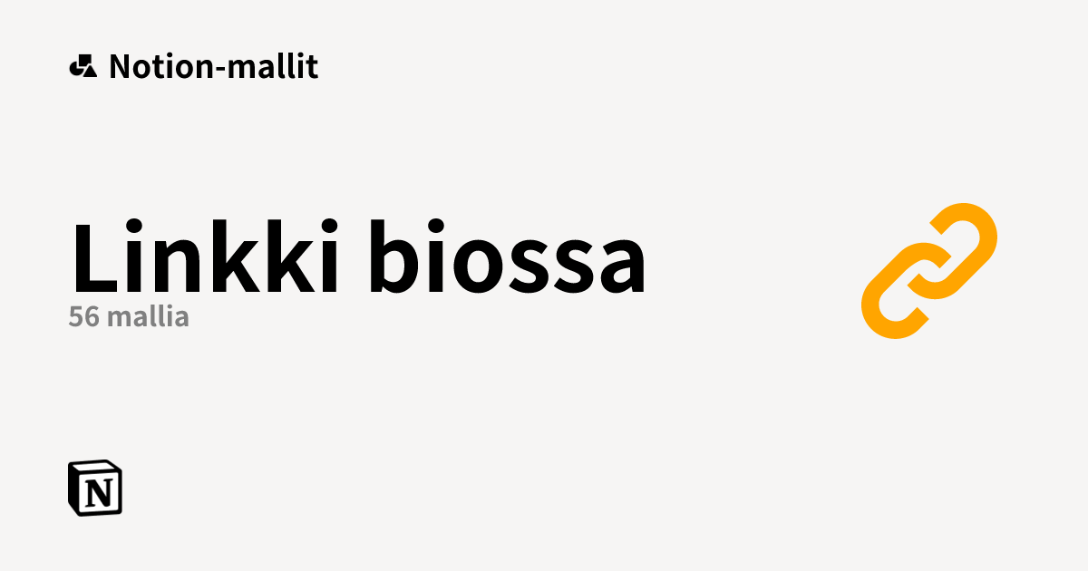 Luokan Linkki biossa ilmaiset mallit kohteesta Notion | Notion Marketplace
