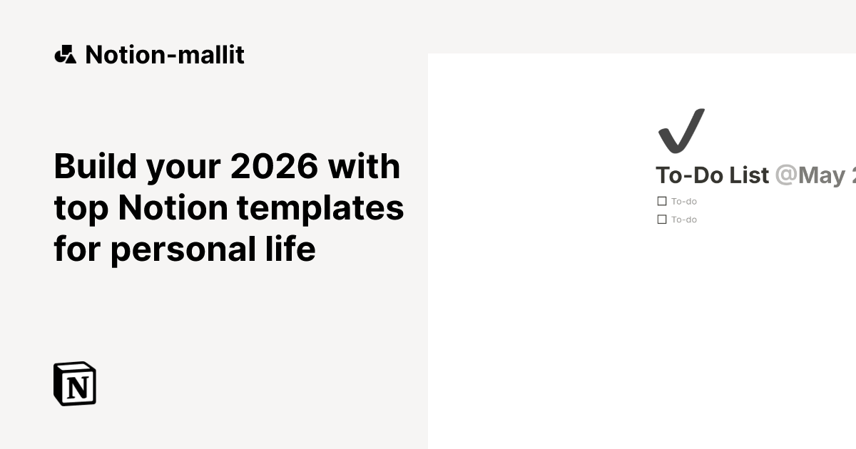 Build your 2026 with top Notion templates for personal life | Notion ...