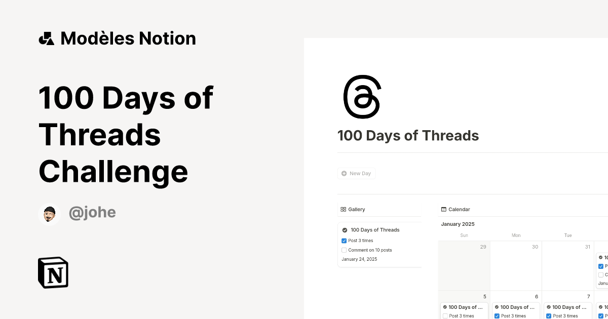100 Days of Threads Challenge | Modèle créé par Johe | Marketplace Notion