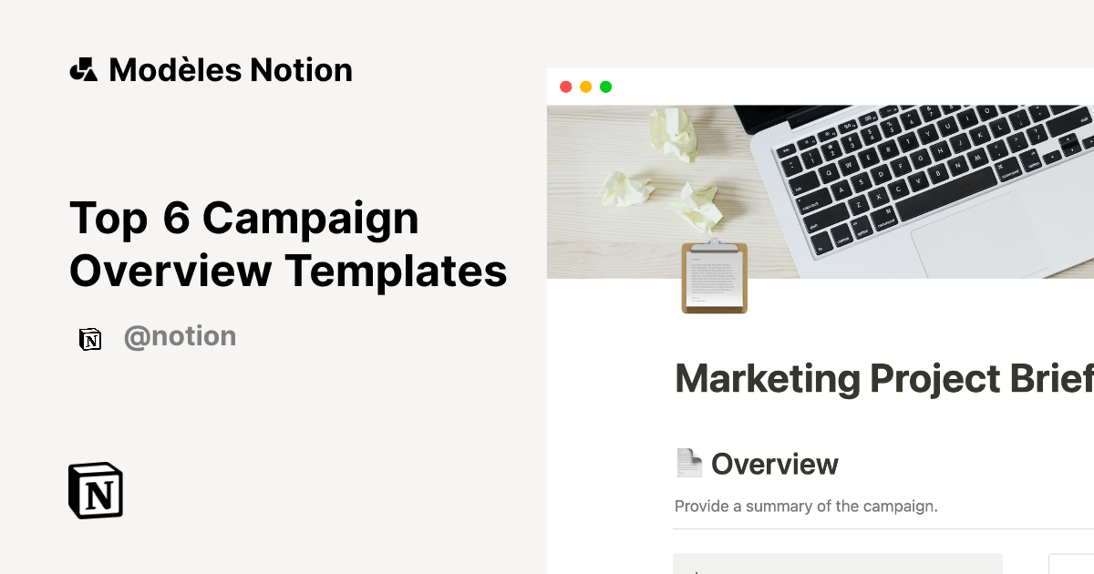 Top 6 Campaign Overview Templates | Marketplace Notion de modèles